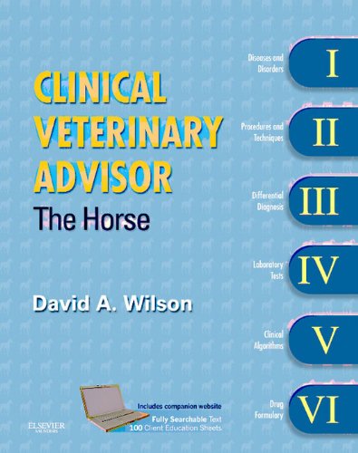 Clinical Veterinary Advisor: The Horse 1st Ed