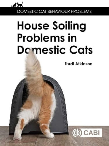 House-soiling Problems in Domestic Cats (Domestic Cat Behaviour Problems)