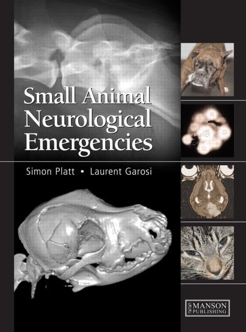 Small Animal Neurological Emergencies 1st Edition