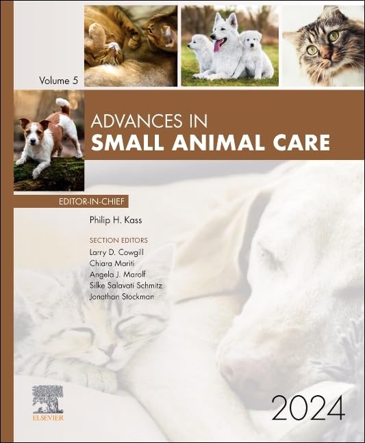 Advances in Small Animal Care, 2024 (Volume 5-1) (Advances, Volume 5-1)