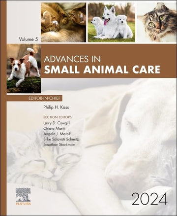 Advances in Small Animal Care, 2024 (Volume 5-1) (Advances, Volume 5-1)