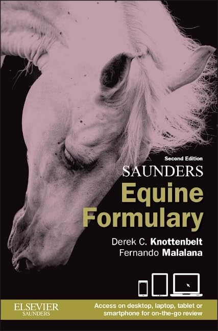 Saunders Equine Formulary 2nd Edition
