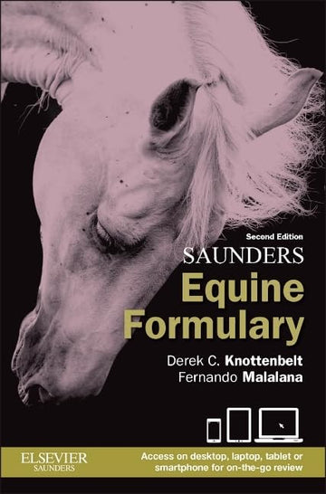Saunders Equine Formulary 2nd Edition