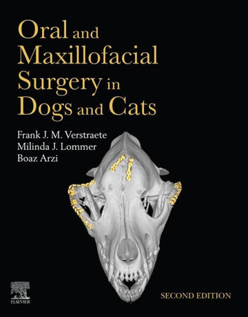 Oral and Maxillofacial Surgery in Dogs and Cats 2nd Edition