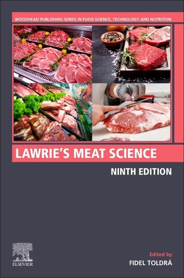 Lawrie's Meat Science (Woodhead Publishing Series in Food Science, Technology and Nutrition) 9th Edition