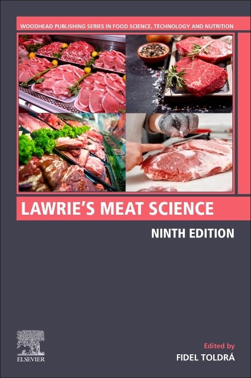 Lawrie's Meat Science (Woodhead Publishing Series in Food Science, Technology and Nutrition) 9th Edition