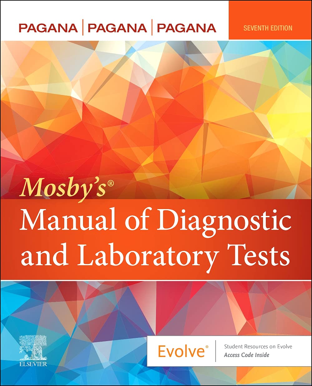 Mosby’s® Manual of Diagnostic and Laboratory Tests 7th Edition