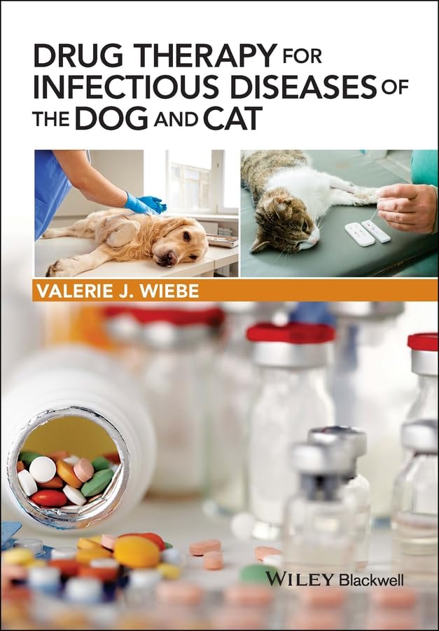 Drug Therapy for Infectious Diseases of the Dog and Cat 1st Edition
