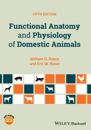 Functional Anatomy and Physiology of Domestic Animals 5th Edition