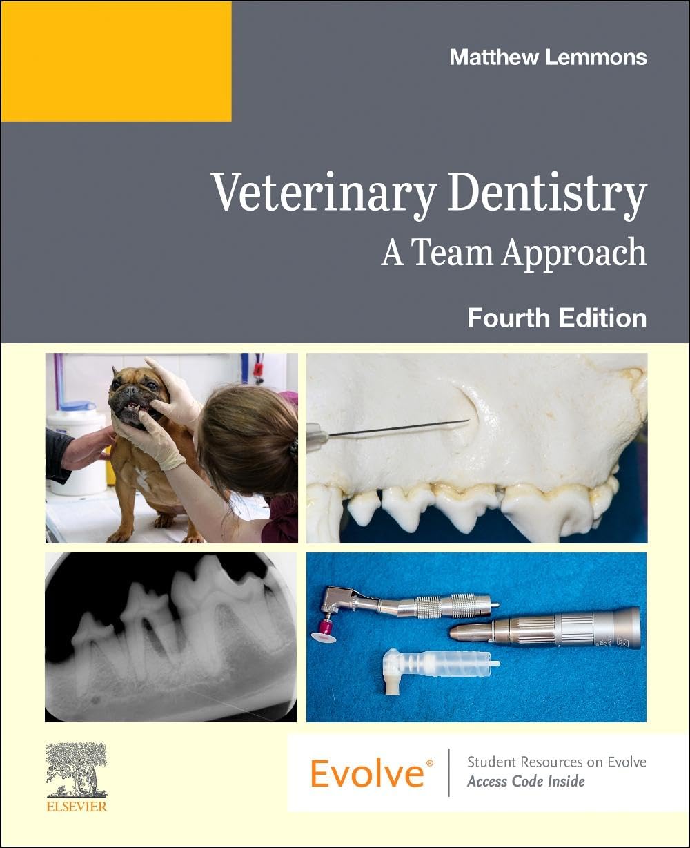 Veterinary Dentistry: A Team Approach 4th Edition