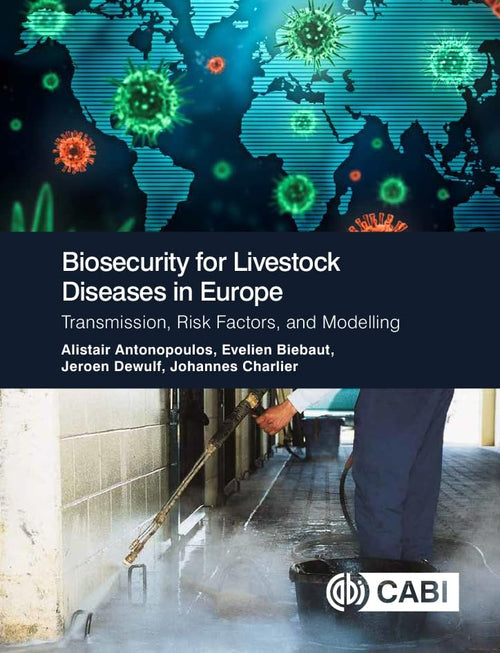 [March 31, 2025] Biosecurity for Livestock Diseases in Europe: Transmission, Risk Factors, and Modelling
