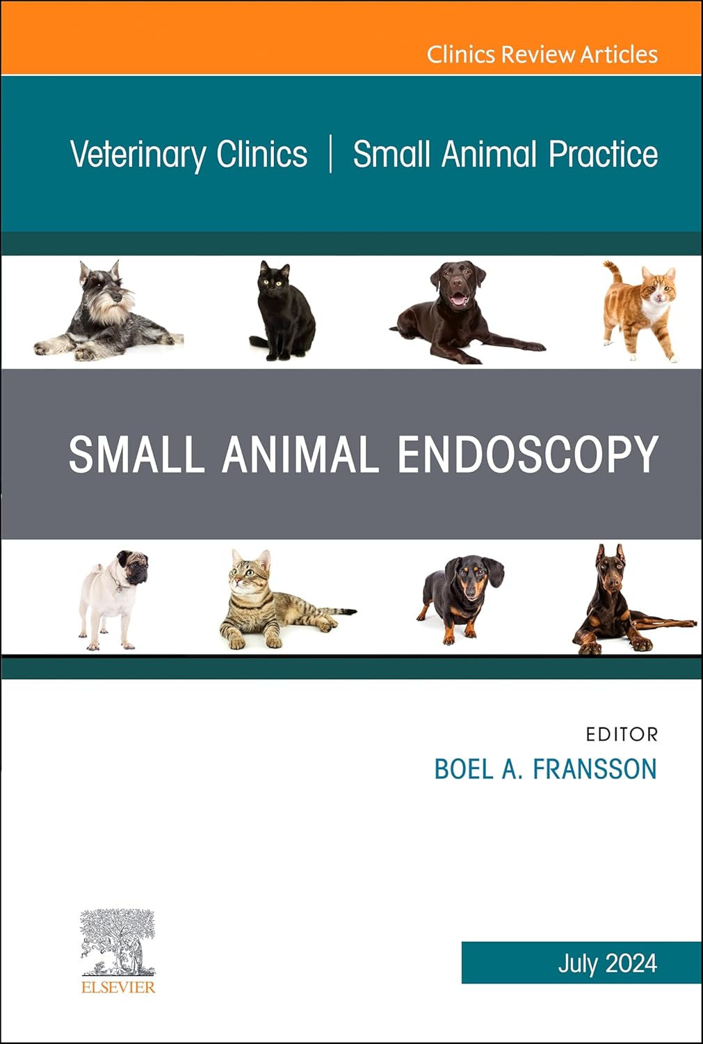 Small Animal Endoscopy, An Issue of Veterinary Clinics of North America: Small Animal Practice, E-Book (The Clinics: Veterinary Medicine)