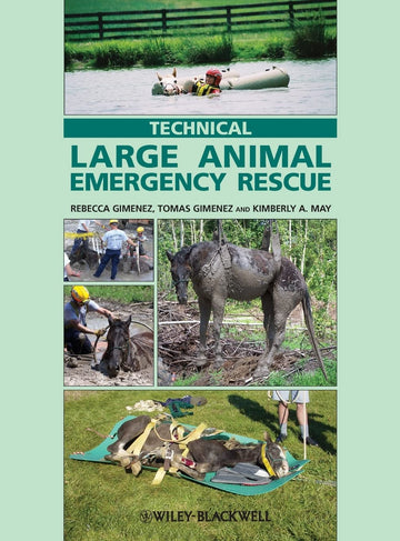Technical Large Animal Emergency Rescue 1st Edition