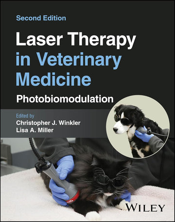 [March 25, 2025] Laser Therapy in Veterinary Medicine: Photobiomodulation 2nd Edition