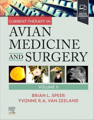 Current Therapy in Avian Medicine and Surgery Volume 2 1st Edition - May 23, 2025