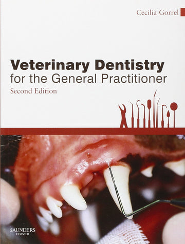 Veterinary Dentistry for the General Practitioner 2nd Edition