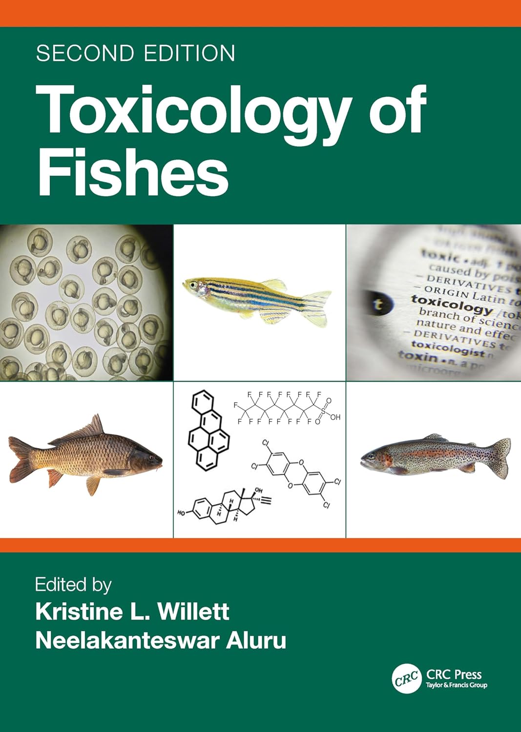 Toxicology of Fishes 2nd Edition