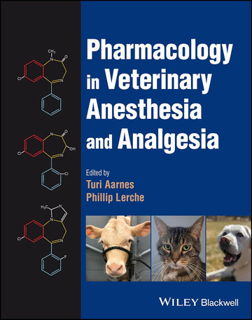 Pharmacology in Veterinary Anesthesia and Analgesia 1st Edition