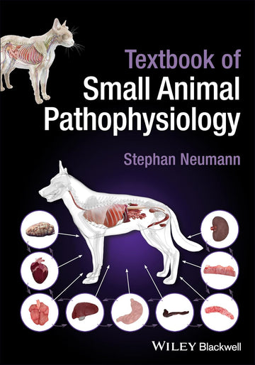 Textbook of Small Animal Pathophysiology 1st Edition
