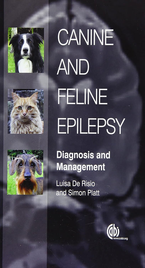 Canine and Feline Epilepsy: Diagnosis and Management Illustrated Edition