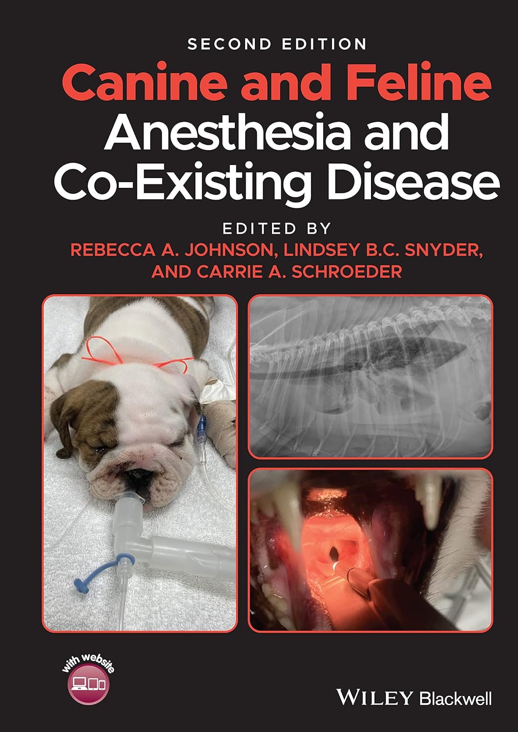 Canine and Feline Anesthesia and Co-Existing Disease 2nd Edition