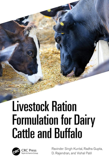 Livestock Ration Formulation for Dairy Cattle and Buffalo 1st Edition