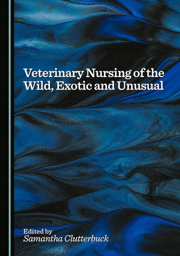 [April 1, 2025] Veterinary Nursing of the Wild, Exotic and Unusual