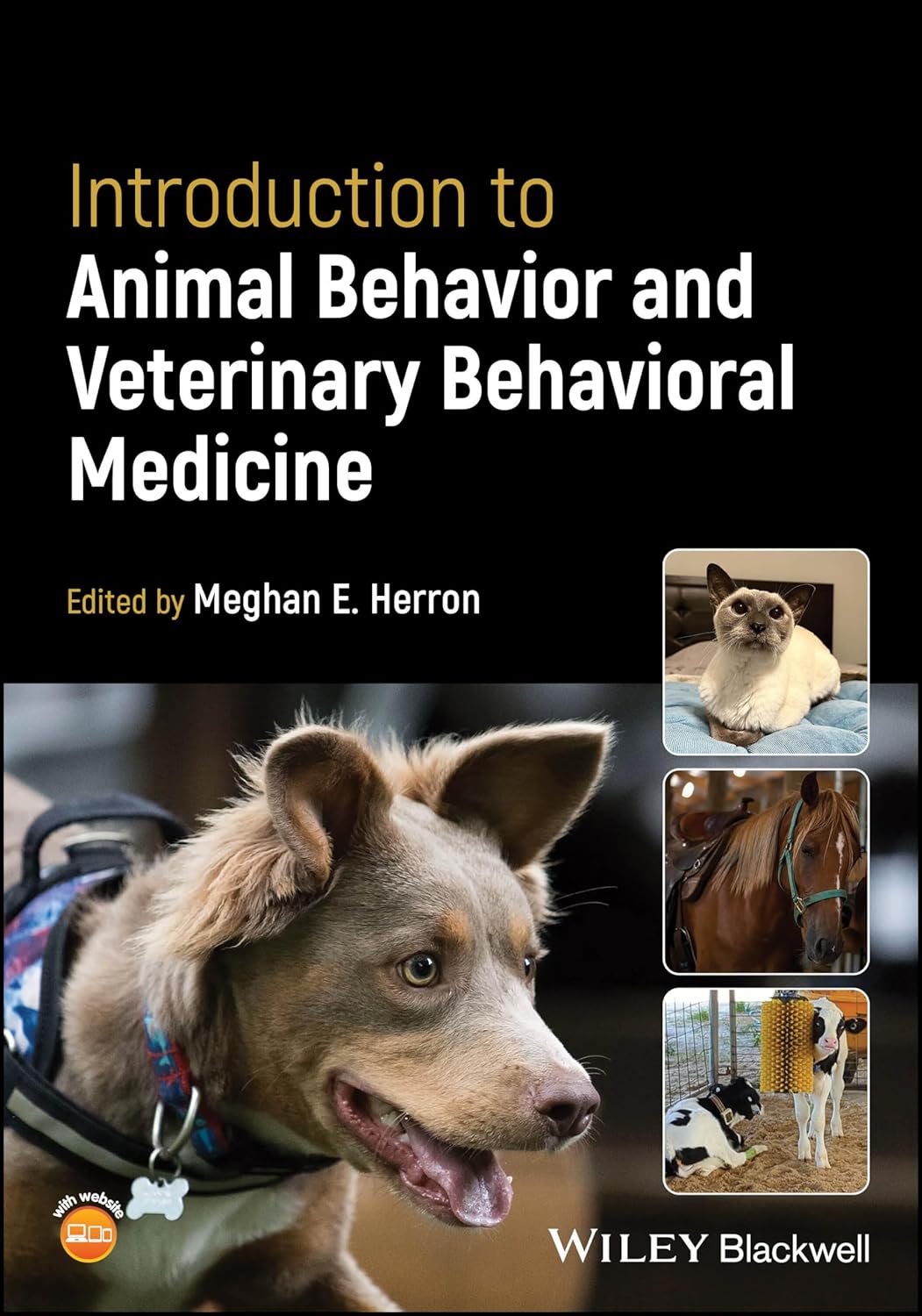 Introduction to Animal Behavior and Veterinary Behavioral Medicine 1st Edition