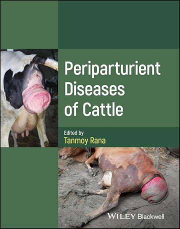 Periparturient Diseases of Cattle 1st Edition