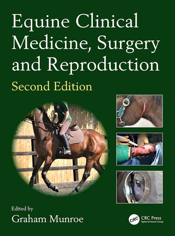 Equine Clinical Medicine, Surgery and Reproduction (3D Photorealistic Rendering) 2nd Edition