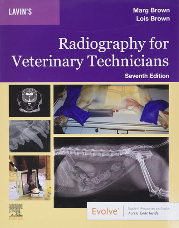 Lavin's Radiography for Veterinary Technicians 7th Edition