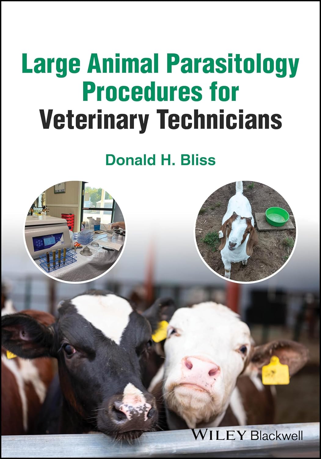 Large Animal Parasitology Procedures for Veterinary Technicians 1st Edition