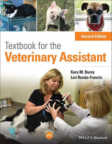 Textbook for the Veterinary Assistant, 2nd Edition 2nd Edition