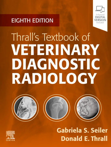 Thrall’s Textbook of Veterinary Diagnostic Radiology 8th Edition