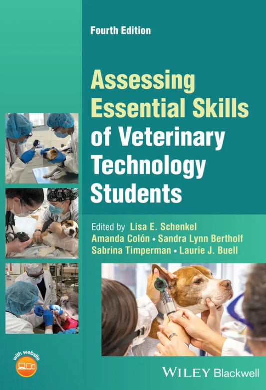 Assessing Essential Skills of Veterinary Technology Students, 4th Edition