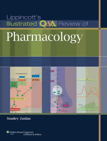 Lippincott's Illustrated Q&A Review of Pharmacology (Lippincott Illustrated Reviews Series) Illustrated Edition