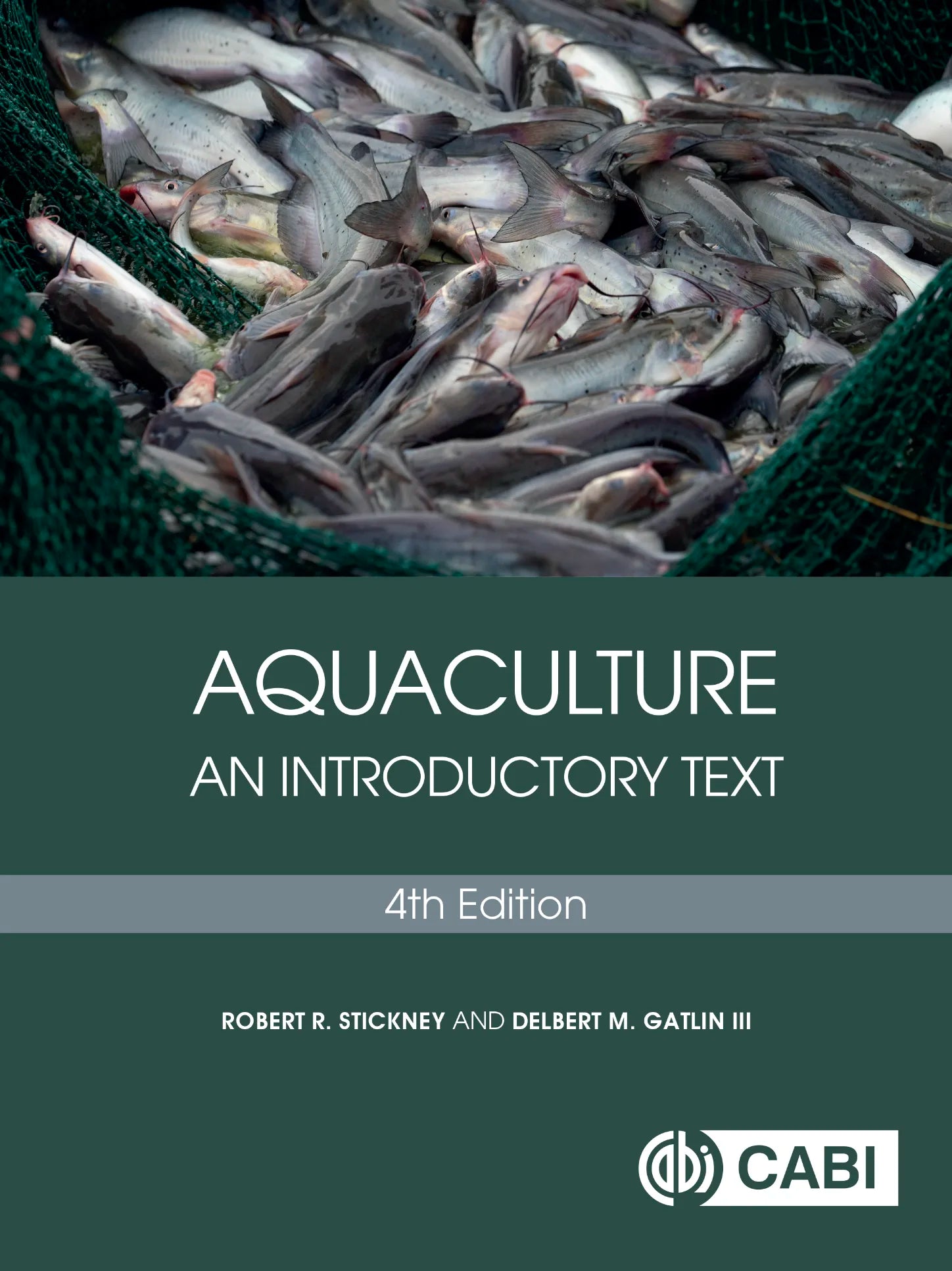 Aquaculture: An Introductory Text 4th Edition