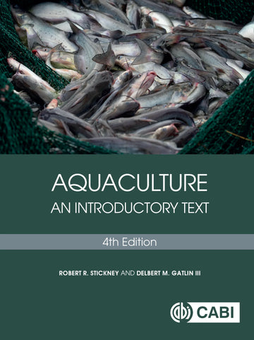 Aquaculture: An Introductory Text 4th Edition