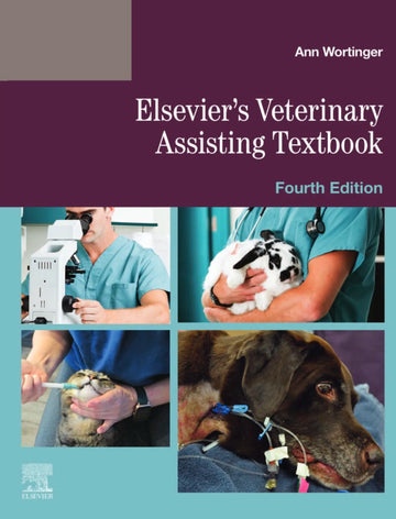 Elsevier's Veterinary Assisting Textbook 4th Edition