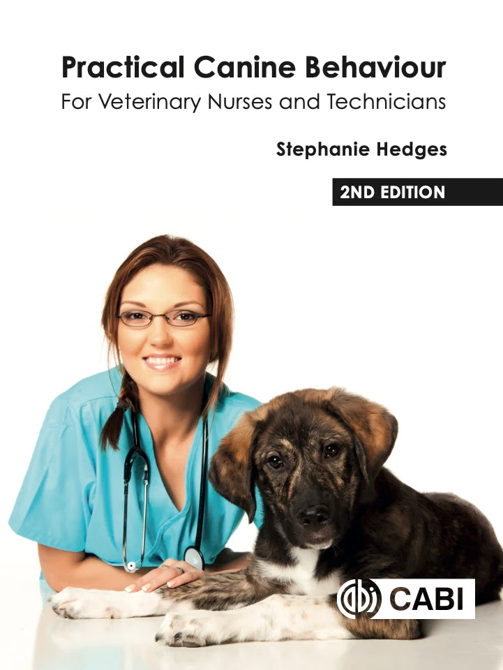 Practical Canine Behaviour: For Veterinary Nurses and Technicians