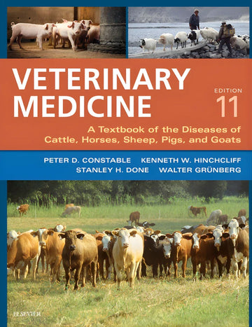 Veterinary Medicine: A textbook of the diseases of cattle, horses, sheep, pigs and goats 11th Edition